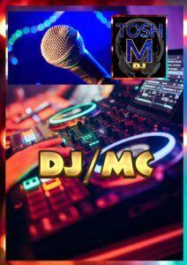 OUR SERVICES tosh m dj dj and mc pic 7 site 2026 a