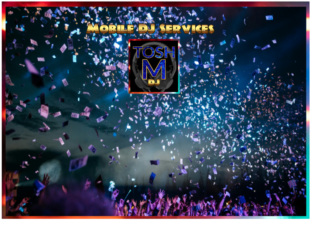tosh m dj event mobile dj services paper confetti pic site 17 2026